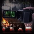Forest of Fear - Manche Legenden sollte man nicht vergessen
