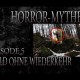 Horror Mythen und Legenden - Folge 5 - Der Wald ohne Wiederkehr