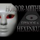 Horror Mythen und Legenden - Folge 6 - Hexenkult