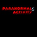 Paranormal Activity 5 - Poster