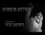 Horror Mythen und Legenden - Folge 21: Vollmond