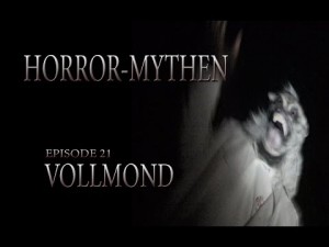 Horror Mythen und Legenden - Folge 21: Vollmond