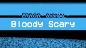 Bloody Scary