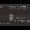 Horror Mythen - Folge 25 - Blutsbande