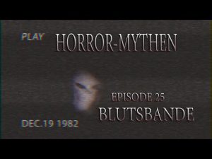 Horror Mythen - Folge 25 - Blutsbande