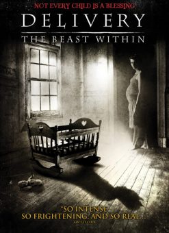 Delivery The Beast Within Found Footage Film DVD Poster