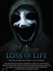 Loss of Life Found Footage Film DVD Poster