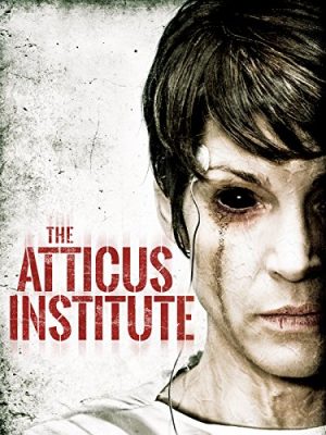 The Atticus Institute Found Footage Film DVD Poster