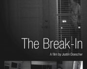 The Break In Found Footage Film