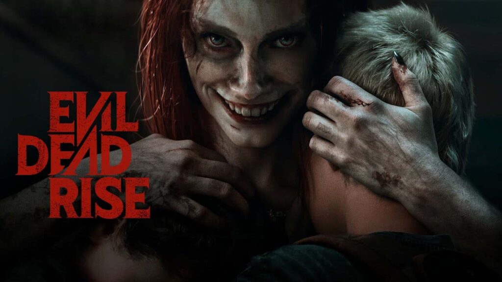 Evil Dead Rise (2023)