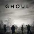 Ghoul (2015)