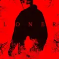 Loner Movie Poster