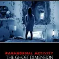 Paranormal Activity The Ghost DImension