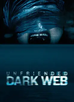 Unfriended Dark Web (2018)