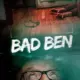 Bad Ben (2016)