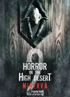 Horror in the High Desert 2 Minerva (2023)