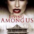 Living Among Us (2018)