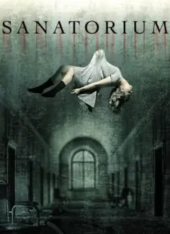 Sanatorium (2013)