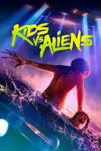 Kids vs Aliens (2023)