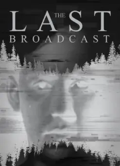 The Last Broadcast (1998)